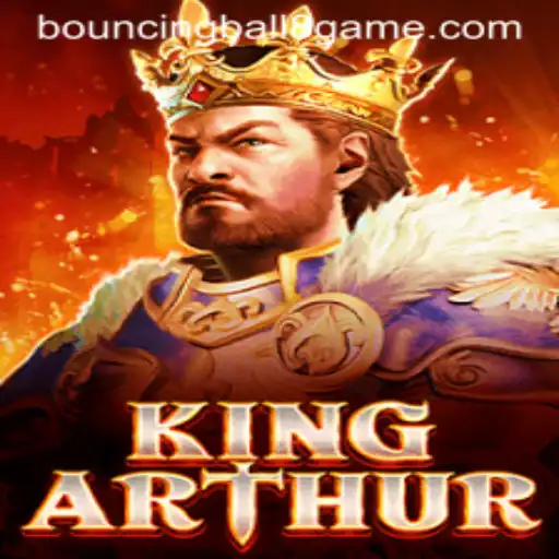 Discover KingArthur: A Majestic Journey Through Time with BouncingBall8