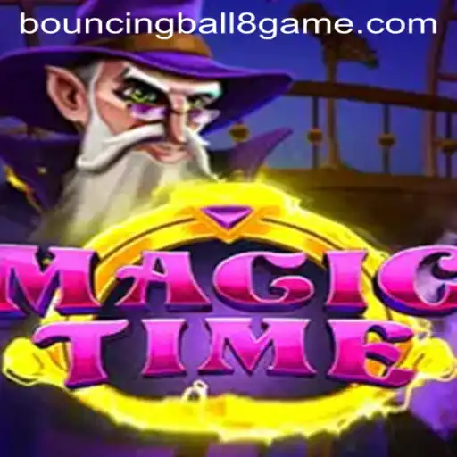 The Enchanting World of MagicTime and the Mechanics of BouncingBall8